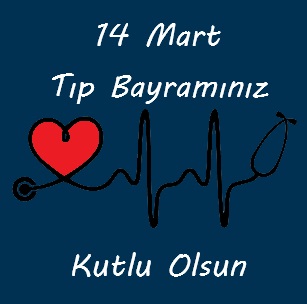 14 Mart Tıp Bayramı